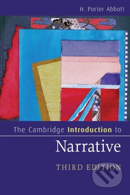Kniha: The Cambridge Introduction to Narrative (H. Porter Abbott). Cambridge University Press, 2020