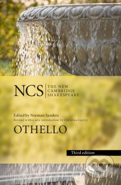 Kniha: Othello (William Shakespeare a Norman Sanders). Cambridge University Press, 2018