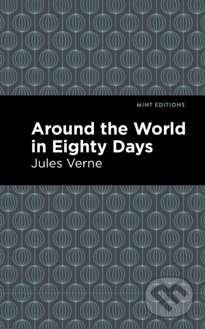 Kniha: Around the World in 80 Days (Jules Verne). , 2020
