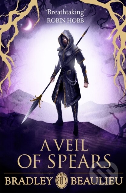 Kniha: A Veil of Spears (Bradley Beaulieu). Gollancz, 2019