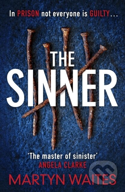 Kniha: The Sinner (Martyn Waites). Zaffre, 2019