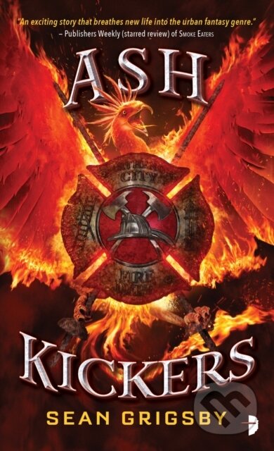 Kniha: Ash Kickers (Sean Grigsby). Angry Robot, 2019