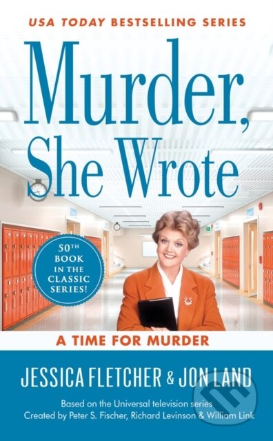 Kniha: Murder, She Wrote: A Time for Murder (Jessica Fletcher a Jon Land). , 2020