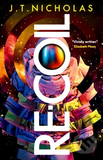 Kniha: Re-Coil (J.T. Nicholas). Titan Books, 2020