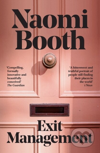 Kniha: Exit Management (Naomi Booth). Dead Ink, 2020