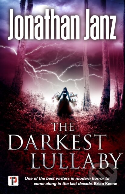 Kniha: The Darkest Lullaby (Jonathan Janz). , 2019