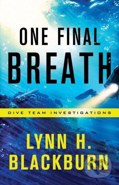 Kniha: One Final Breath (Lynn H. Blackburn). , 2019