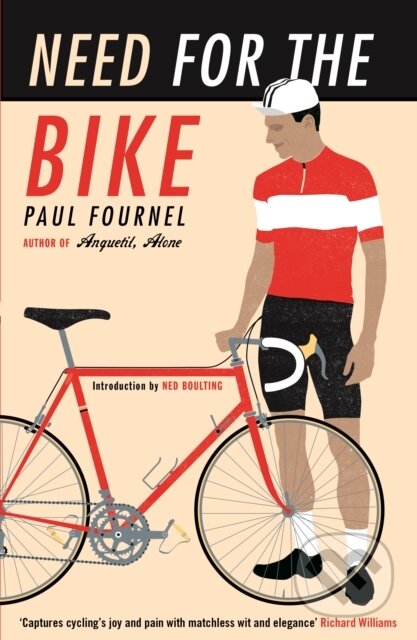 Kniha: Need for the Bike (Paul Fournel). , 2019