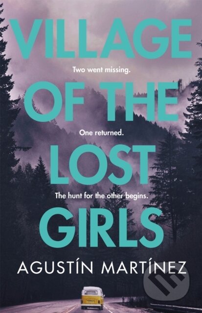 Village of the Lost Girls - Agustin Martinez - kniha z kategorie Detektivky, thrillery a horory