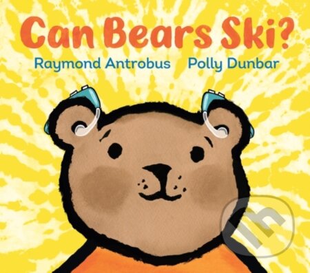 Kniha: Can Bears Ski? (Raymond Antrobus). Walker books, 2021