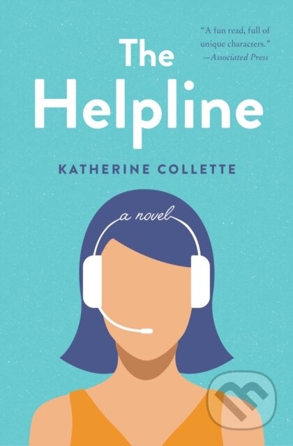 Helpline (A Novel) - Katherine Collette - kniha z kategorie Společenská beletrie