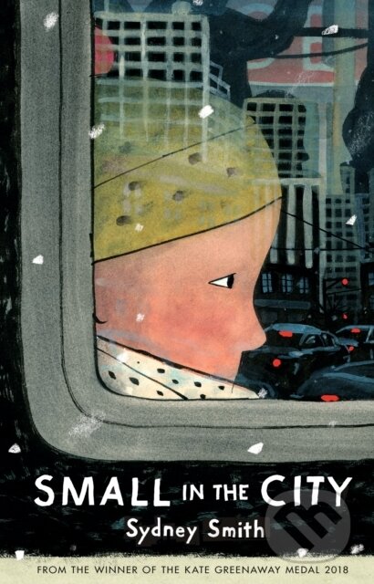 Small in the City - Sydney Smith - kniha z kategorie Pro děti