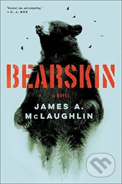 Kniha: Bearskin (James A. McLaughlin). Ecco, 2019
