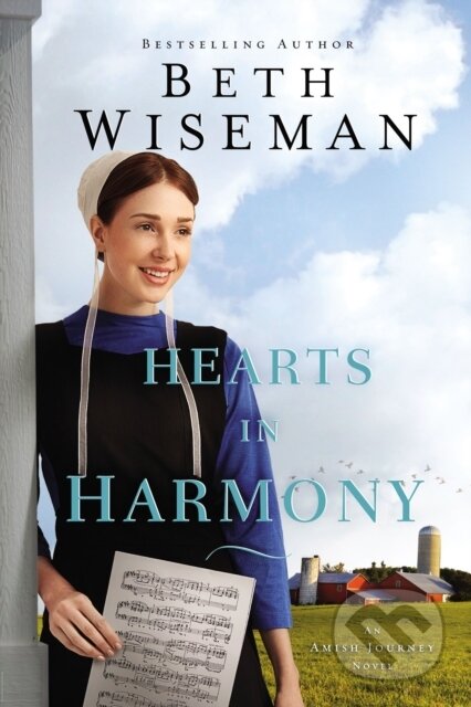 Kniha: Hearts in Harmony (Beth Wiseman). Zondervan, 2019