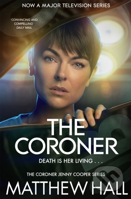 Kniha: The Coroner (Matthew Hall). Pan Books, 2020