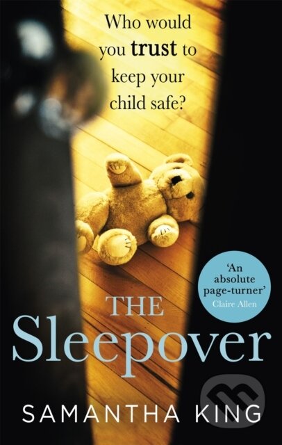 Kniha: The Sleepover (Samantha King). Piatkus, 2020