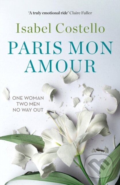 Kniha: Paris Mon Amour (Isabel Costello). , 2021