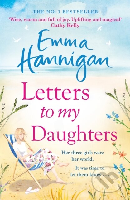 Kniha: Letters to My Daughters (Emma Hannigan). , 2018