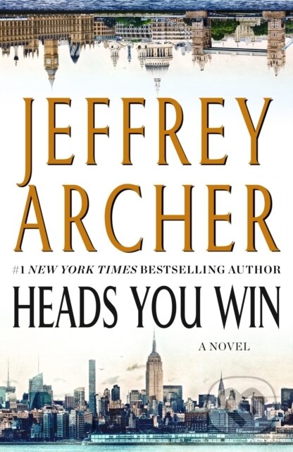 Kniha: Heads You Win (Jeffrey Archer). St. Martins Griffin, 2019