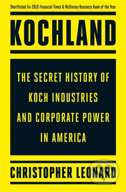 Kniha: Kochland (Christopher Leonard). Simon & Schuster, 2020