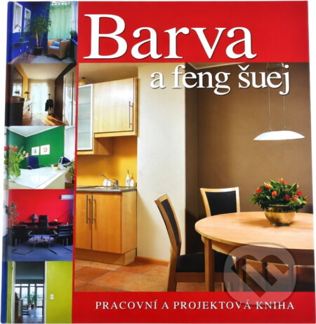 Kniha: Barva a feng šuej (Gudrum Mende). Ottovo nakladatelství, 2011