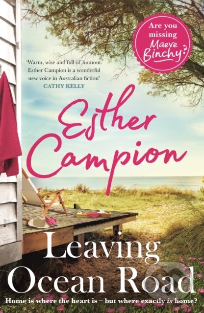 Kniha: Leaving Ocean Road (Esther Campion). Hachette Australia, 2019