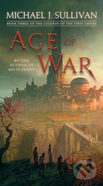 Age of War (Book Three of The Legends of the First Empire) - kniha z kategorie Fantasy