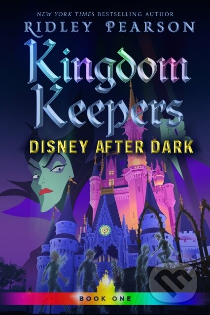 Kniha: Kingdom Keepers I (Disney Storybook Art a Ridley Pearson). Disney Press, 2020