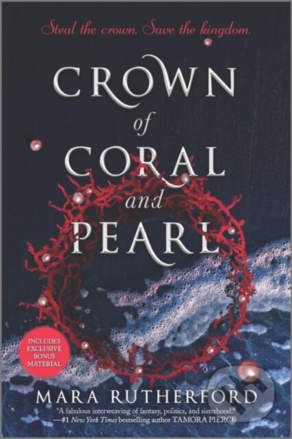 Kniha: Crown of Coral and Pearl (Mara Rutherford). Inkyard, 2020