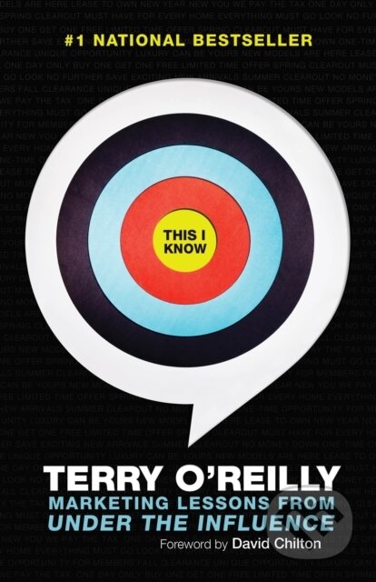 Kniha: This I Know (Terry O'reilly). , 2019