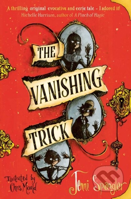 Kniha: The Vanishing Trick (Jenni Spangler). Simon & Schuster, 2020