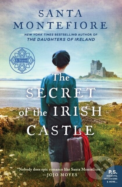 Kniha: Secret of the Irish Castle (Santa Montefiore). , 2018