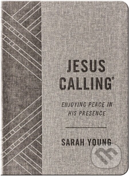 Kniha: Jesus Calling, Textured Gray Leathersoft, with Full Scriptures (Sarah Young). Thomas Nelson Publishers, 2019