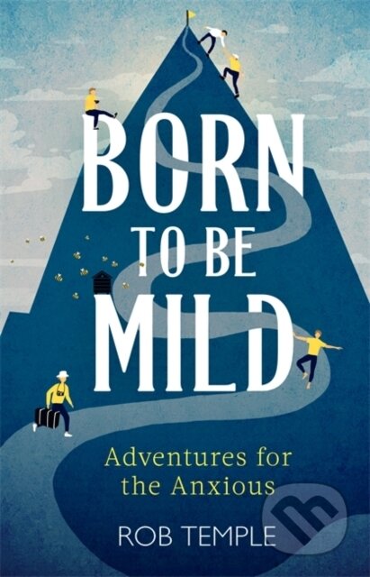 Kniha: Born to be Mild (Rob Temple). Sphere, 2020