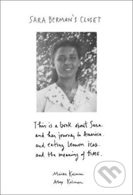 Kniha: Sara Berman's Closet (Alex Kalman a Maira Kalman). HarperCollins, 2018