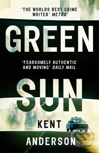 Green Sun (The new novel from 'the world's best crime writer')