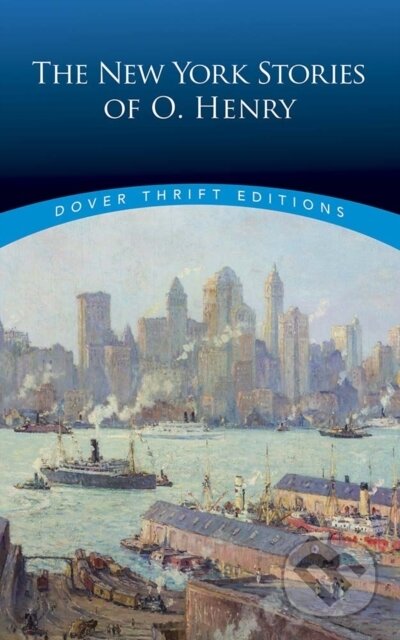 Kniha: The New York Stories of O. Henry (O Henry). Dover Publications, 2019