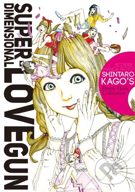 Kniha: Super-Dimensional Love Gun (Kago Shintaro). Denpa Books, 2019