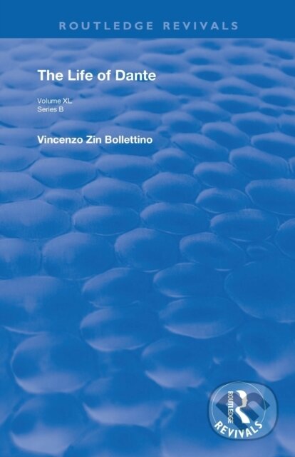 Kniha: The Life of Dante (Giovanni Boccaccio). Routledge, 2020