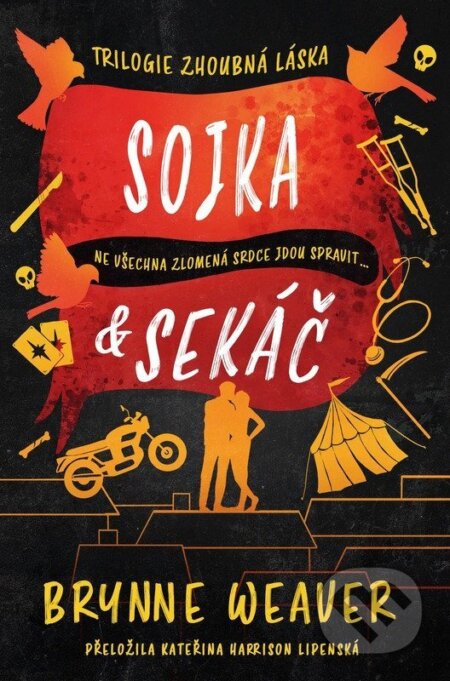 Sojka & Sekáč - Brynne Weaver