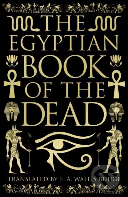 Egyptian Book of the Dead - - - kniha z kategorie Mýty, pověsti a legendy
