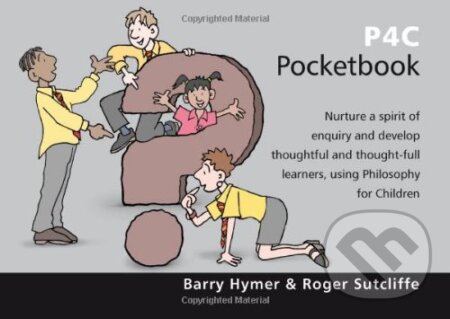 Kniha: P4C Pocketbook (Barry Hymer a Roger Sutcliffe). Management Pocketbooks, 2012