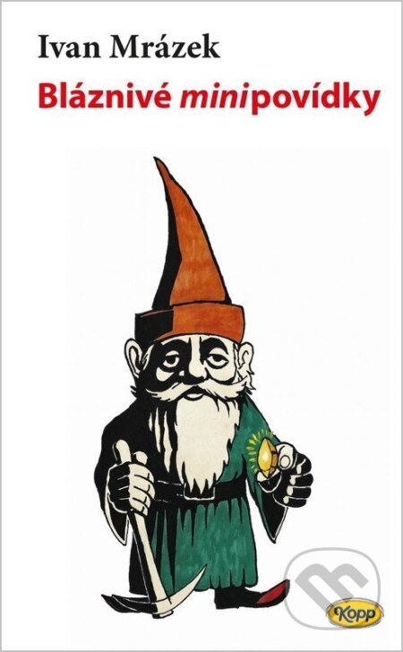 Bláznivé minipovídky