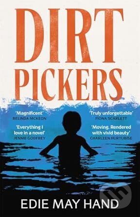 Kniha: Dirtpickers (Edie May Hand). Bonnier Books, 2026