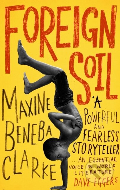 Kniha: Foreign Soil (Maxine Beneba Clarke). Corsair, 2017