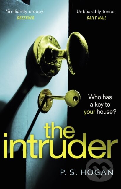 Kniha: The Intruder (P. S. Hogan). Black Swan, 2018