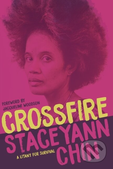 Kniha: Crossfire (Staceyann Chin). Haymarket Books, 2019