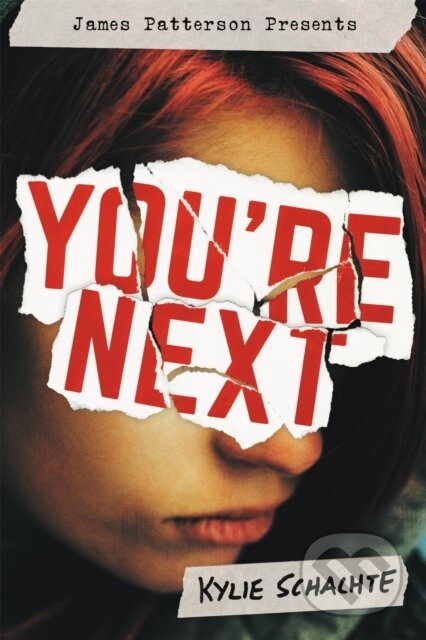 Kniha: You're Next (Kylie Schachte). Little, Brown, 2020