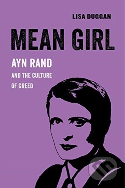 Kniha: Mean Girl (Lisa Duggan). University of California Press, 2019
