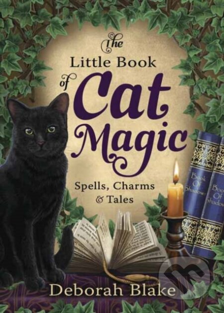 Kniha: The Little Book of Cat Magic (Deborah Blake). Llewellyn Publications, 2018